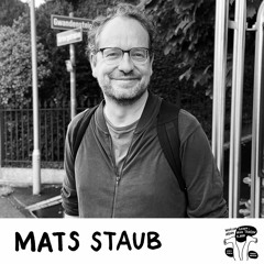 Mats Staub, Gesprächskünstler: Jedes Projekt braucht einen Glutkern