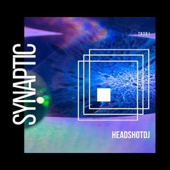 PREMIERE: Headshotdj - Synaptic (Original Mix) [ThreeRecords]