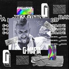 G-Mafia Mixes #072 - Rd0Dave