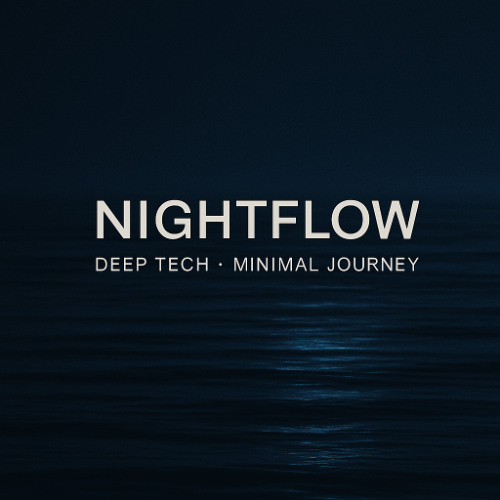 Nightflow | Deep Tech · Minimal Set