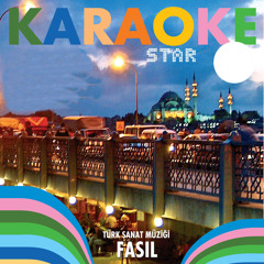 Huysuz Ve Tatlı Kadın (Karaoke Version)