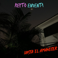 hasta el amanecer