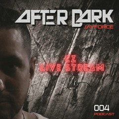 After Dark Radio 004 - CZ Live Stream