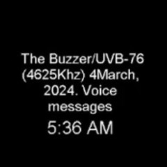 The Buzzer/UVB-76(4625Khz)  Voice message
