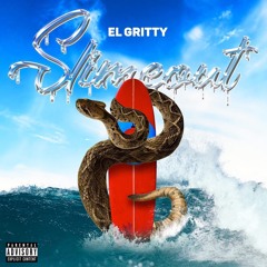 slimeout X El Gritty FG