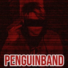 your last chance - Penguinband