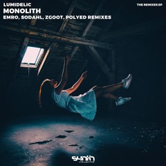 Lumidelic - Monolith (Emro Remix) [Synth Collective]