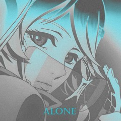 ALONE