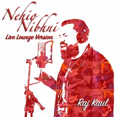 Nehio Nibhni Live Lounge Version
