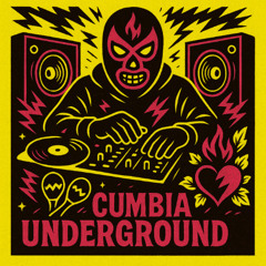 Cumbia Underground (DEMO 2025)