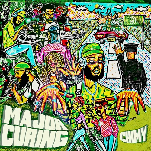 Chimy - Major Curing