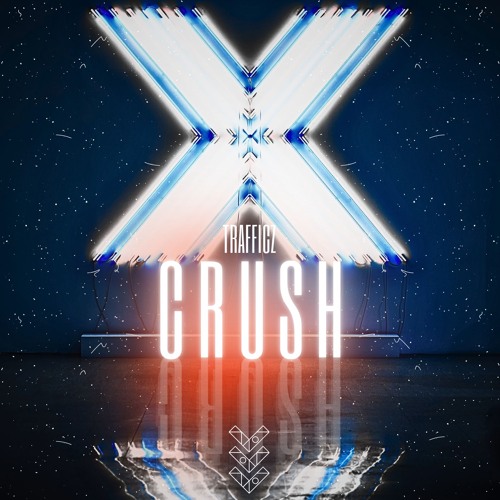 Stream Trafficz Crush Extended Mix By Trafficz Listen Online For