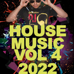 HOUSE MUSIC MIX VOL 4 2022 DJEDDIELOCO