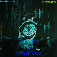 The Clock That Forgot Time