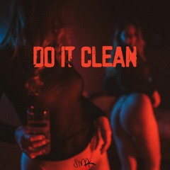 SMAK - Do It Clean