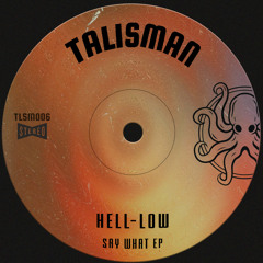 Hell-Low - Say What