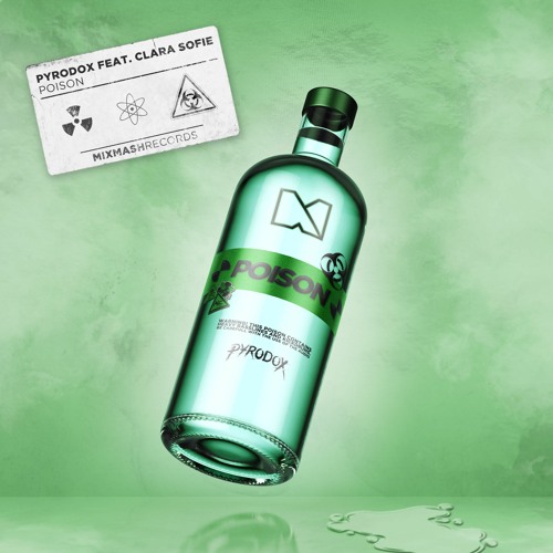Pyrodox feat. Clara Sofie - Poison