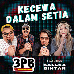 Kecewa Dalam Setia (feat. Sallsa Bintan)