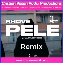 Rhove Pelè Remix Summer 2023