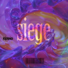 KERNØ - Siege