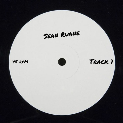 Sean Ruane - Track 1