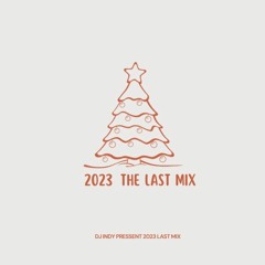 the last mix of 2023