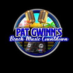 Pat Gwinn - Beach Music Countdown 051724