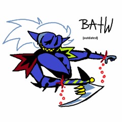 [Deltarune: Chapter Rewritten] - Battle Against the World (OUTDATED COVER)