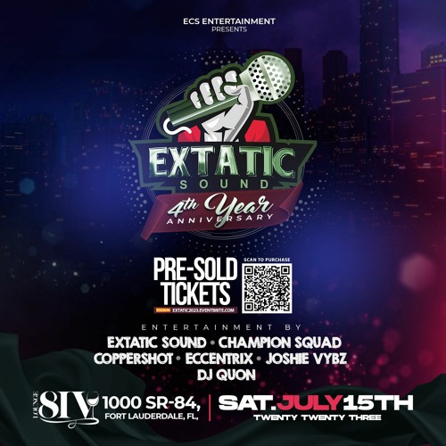 EXTATIC SOUND 4 YEAR ANNIVERSARY LIVE AUDIO - JULY 15th 2023