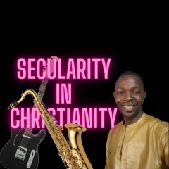 Secularity In Christianity