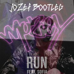 Mozey - Run (Part 1) Jozef Bootleg (FREE DL)