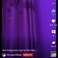 Anh khong buon ngu by Flm.Hast