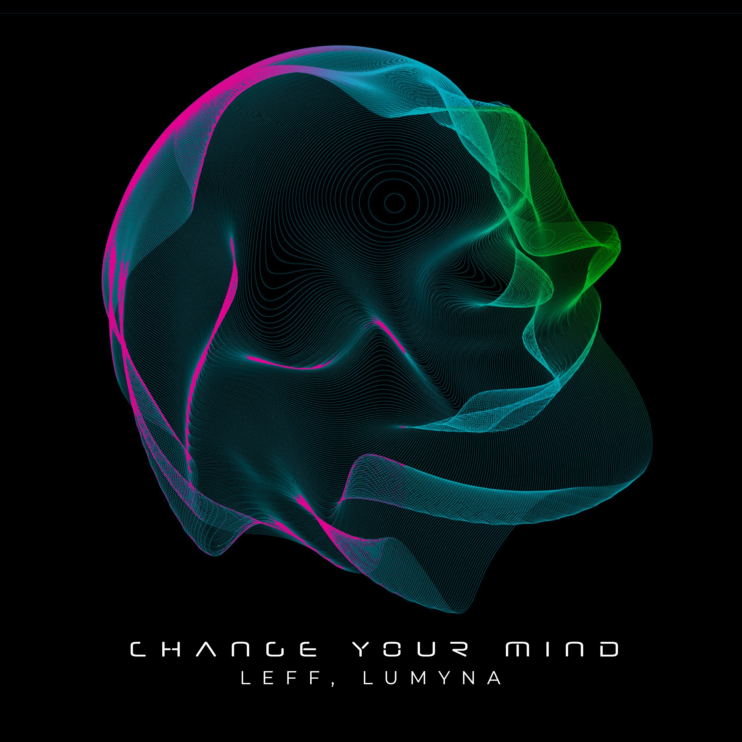 Leff, Lumyna - Change Your Mind episode artwork