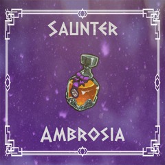 Saunter - Ambrosia