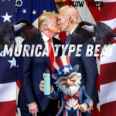 MURICA!!!! TYPE BEAT