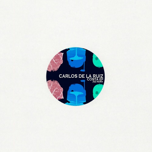 Carlos De la Ruiz - Costa (JIZZ Remix)