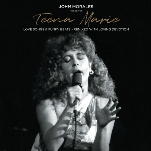 John Morales Presents Teena Marie – Love Songs & Funky Beats (Album Sampler)