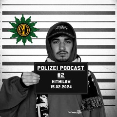 Polizei Podcast #2 - HiTMiLØW