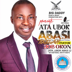 Pastor Job Okon - Idoreyen Mmi