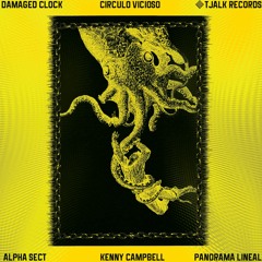 PREMIERE: Damaged Clock - Circulo Vicioso (Kenny Campbell Remix)[TJK04]
