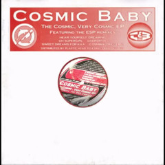 Cosmic Baby - The Cosmic Very Cosmic (Original Mix)