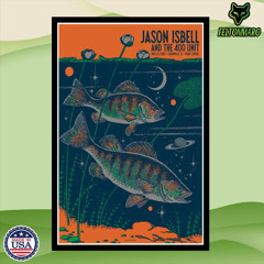 Jason Isbell and the 400 Unit Greenville, SC July 23 2025 Event Poster