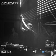 KALINA - RADIOSHOW OIZA RAVERS 92 EPISODE (DI.FM 01.03.23)