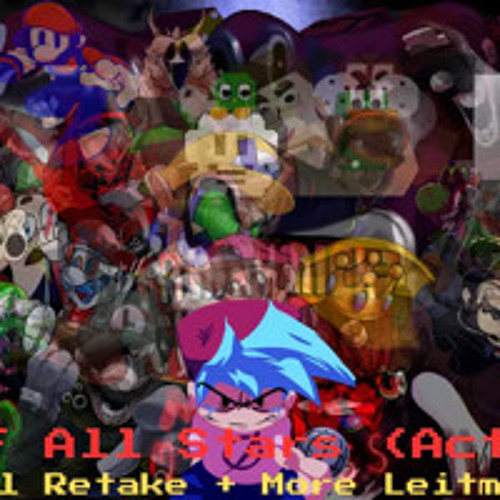 FNF All Stars (Act 4) but I put more Leitmotivs in the Vocal Retake + Original Leitmotivs 720