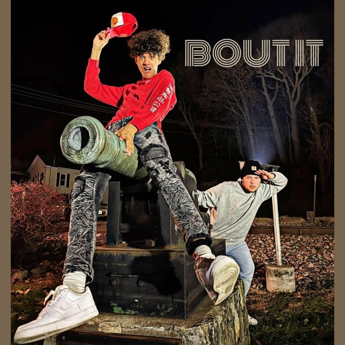 BOUT IT (feat. 2x)