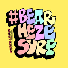 BEAR1BOSS - #BEARHEZESURF (FT. HEZE LAFLARE | LIL SURF)  #LEAK