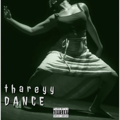 Thareyy_ Dance