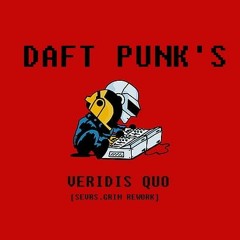 Veridis Quo - Daft Punk (Sevrs.Grim Rework)