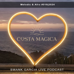 Costa Mágica Beach Club Live Podcast 019 (Melodic & Afrohouse)