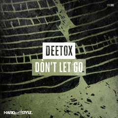 Don't Let Go (Extended Mix)